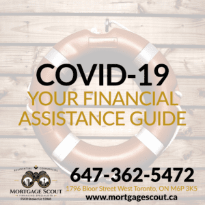 Covid-19 Your Financial Assistance Guide - Mortgage Scout
