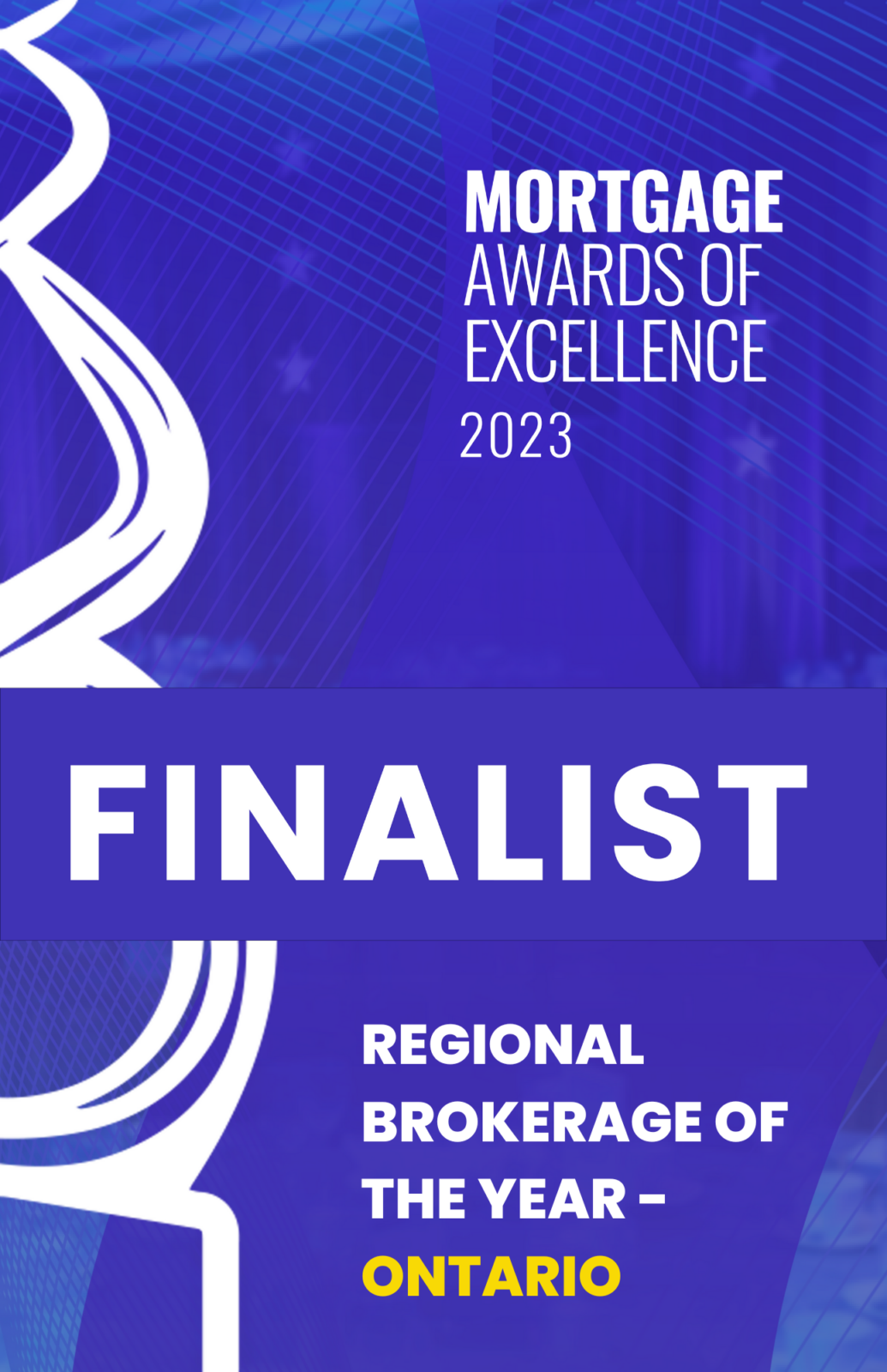 Mortgage Awards of Excellence 2023: Finalist Regional Brokerage of the Year- Ontario Mortgage Scout